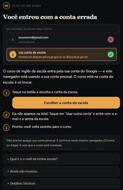 O aviso do script quando você entra com a conta errada